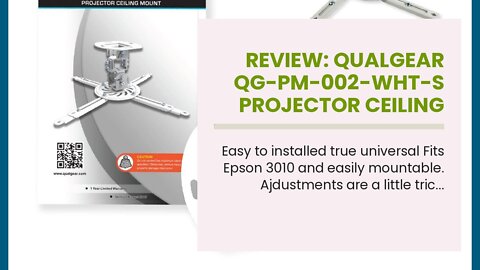 Review: QualGear Qg-PM-002-Wht-S Projector Ceiling Mount Accessory , White