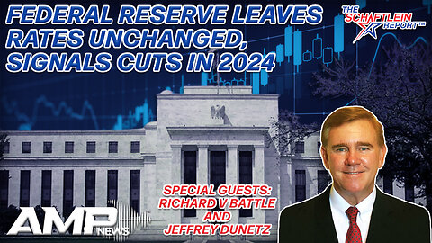 Federal Reserve Leaves Rates Unchanged, Signals Cuts in 2024 | The Schaftlein Report Ep. 14