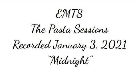 "EMTS" - Midnight