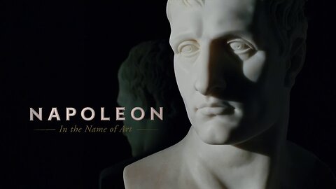 Napoleon - In The Name Of Art