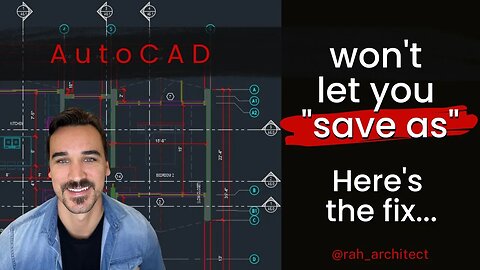 Solved! Can't "save as" in AutoCAD - How to fix