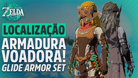 MELHOR ARMADURA PARA O INÍCIO DO JOGO! TRAJE PLANADOR (Glide Armor Set) - ZELDA TEARS OF THE KINGDOM