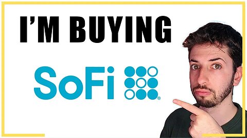 Why I Bought more SoFi Stock Despite Silicon Valley Bank Collapse