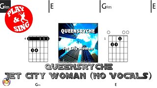 QUEENSRYCHE Jet City Woman FCN GUITAR CHORDS & LYRICS NO VOCALS