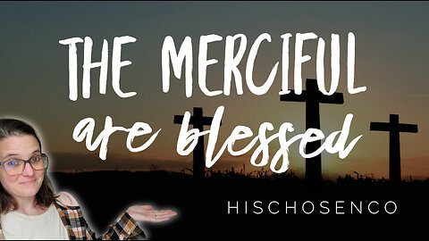 Beatitudes Study - Week 5 | I Am Blessed | HisChosenCo Study Club