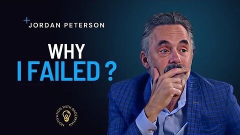 The Secret Of Making Mistakes And Overcoming Failure | Jordan Peterson