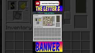 How To Make The Letter S Banner | Minecraft