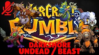 WarCraft Rumble - Darkshore - Undead + Beast