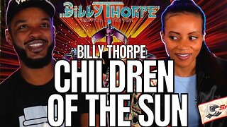 MY KINDA WEIRD! 🎵 Billy Thorpe - Children Of The Sun REACTION