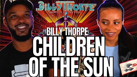 MY KINDA WEIRD! 🎵 Billy Thorpe - Children Of The Sun REACTION