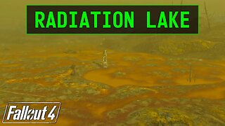 Fallout 4 | Radiation Lake