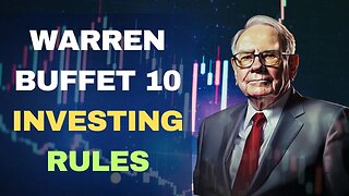 Warren Buffett's Investing Rules