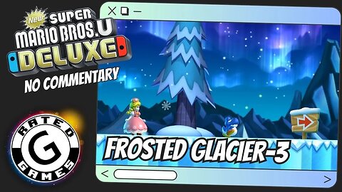Frosted Glacier-3 - Prickly Goombas! ALL Star Coins - New Super Mario Bros U Deluxe No Commentary