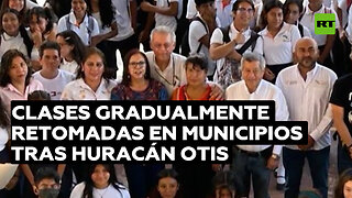 Reanudan las clases de manera gradual en municipios mexicanos afectados por el paso del huracán Otis