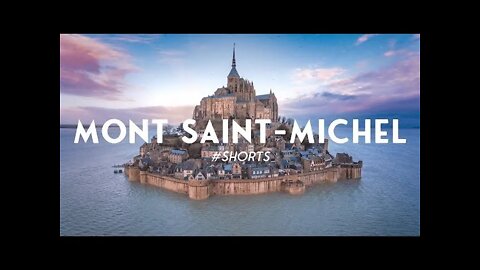 Mont Saint-Michel | Mont Saint-Michel Drone | Did You Know Facts Shorts #shorts