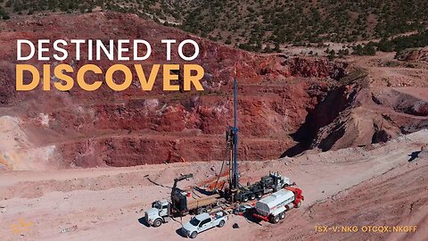 Nevada King Gold - “Destined to Discover” (TSX-V: NKG; OTCQX:NKGFF)