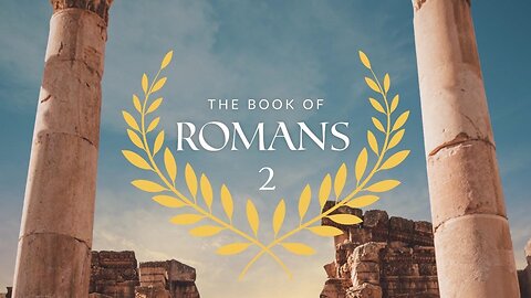 Romans - Chapter 2