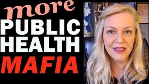 MORE PUBLIC HEALTH MAFIA CONNECTIONS