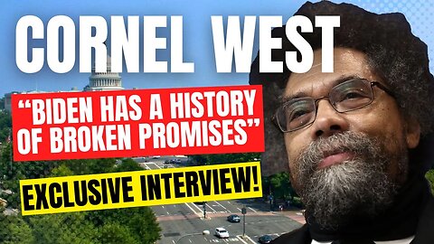 Dr. Cornel West Talks Presidential Run, Personal Finance And Democratic Fascism