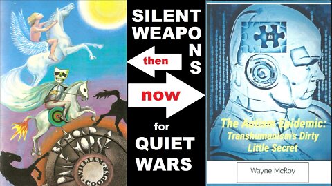 1017 Silent Weapons for Quiet Wars (Then & Now) Pt 2 of 2