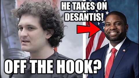 Sam Bankman Fried Let Off Hook By Biden DOJ & Byron Donalds vs. DeSantis on History!