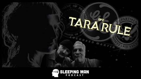 Tara Rule Digs Deep | Sleeping Man Podcast [Ep 2]