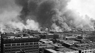 The 1921 Burning of Oklahoma’s Black Wall Street