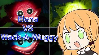 vtuber Elena Yunagi vs Wack A Wuggy - Poppy Playtime 2