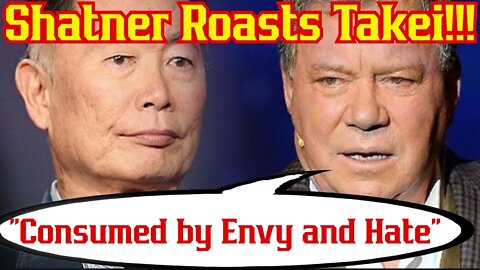 William Shatner ROASTS George Takei Over Nasty Tweet! "Envy and Hate" Star Trek Actor Book Interview