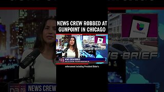 News Crew Robbed at Gunpoint in Chicago