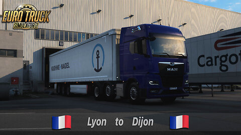 ETS2 | MAN TGX 510 | Lyon FR to Dijon FR | Chocolate 24t