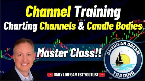 Channel Trading Excellence - Mastering Channel Charting & Candle Bodies In The Stock Market