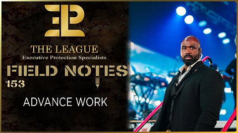 Advance Work⚜️Field Note 153