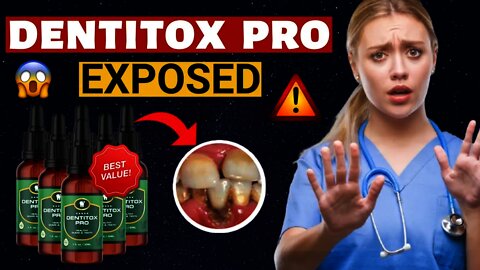 Dentitox Pro- THE REAL TRUTH EXPOSED😱 Dentitox Pro Scam? (My Honest Dentitox Pro Review)- Fact Check