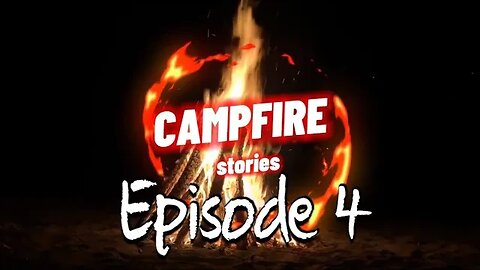 CAMPFIRE STORIES | EPISODE 4 | The Haunting of Whispering Woods