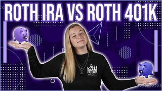 Which One is Right for You? Roth IRA vs. Roth 401(k) Explained