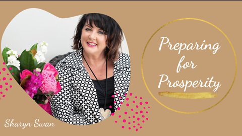 EP2 Preparing for Prosperity - What does it look like for you?