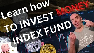 Money - Index Fund - Invest
