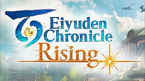 Eiyuden Chronicle: Rising | Playthrough Part 1 | PS5 | 4K HDR