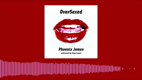 Phoenix James - OVERSEXED (Official Audio) Spoken Word Poetry