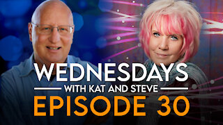 6-23-21 WEDNESDAYS WITH KAT AND STEVE - EPISODE 30