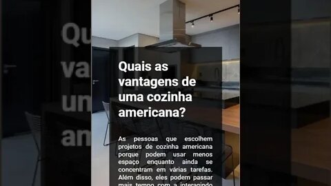 Cozinha americana - Como integrar e decorar