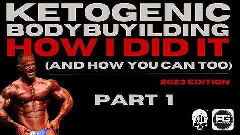 KETOGENIC BODYBUILDING: How I Did It, and How You Can Too! (Part. 1) #ketogenicbodybuilding