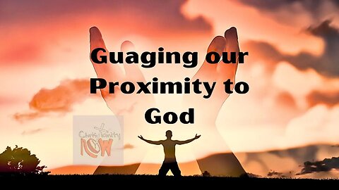 Cogitations abouit out proximity to God s5e168 #walkbyfaith #faith #faithful