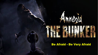 Amnesia The Bunker Full Gameplay | Walkthrough | Playthrough