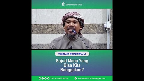 Amal Apa Yang Bisa Kita Banggakan Kepada Allah ? Ustadz Zein Muchsin