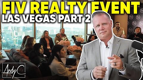 Fiv Realty Las Vegas Event Part 2