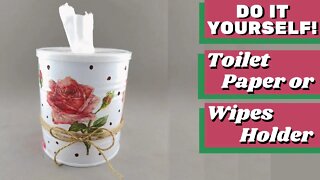 DIY - How to Make Toilet Paper or Wipes Holder