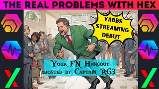 The REAL Problems With HEX - Your FN Hangout with host Captain RG3