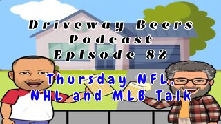 NFL Thursday, NHL and MLB Talk